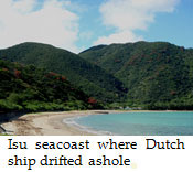 Isu seacoast where Dutch ship drifted ashole