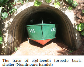 The trace of eighteenth torpedo boats shelter (Nominoura hamlet)