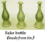 Sake bottle（made from tin）